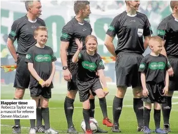  ??  ?? Happier time Rebecca Taylor was a mascot for referee Steven MacLean