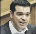  ??  ?? Tsipras is holding out in the hope of a more beneficial deal