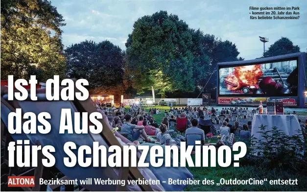  ??  ?? Filme gucken mitten im Park – kommt im 20. Jahr das Aus fürs beliebte Schanzenki­no?