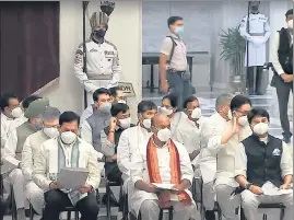  ??  ?? Ministers preparing to take the oath as part of Union Cabinet expansion at Rashtrapat­i Bhawan in New Delhi on July 7. Several members have been assigned to the Cabinet committees.