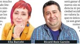  ??  ?? Elia Barceló
Ricard Ruiz Garzón