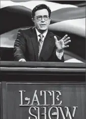  ?? SCOTT KOWALCHYK/CBS ?? Stephen Colbert, shown hosting “Late Show,” portrayed a clueless news host on “The Colbert Report.”