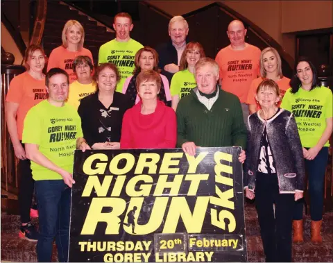  ??  ?? ABOVE: Gorey night run launch in the Amber Springs hotel in support of North Wexford Hospice Nursing Trust. Front: Cllr. John Hegarty, Thecla Harding Downes (Amber Springs Hotel) chairperso­n, Marian Deering, Dr. Michael and Margaret O’Doherty pictured with volunteers and supporters.
