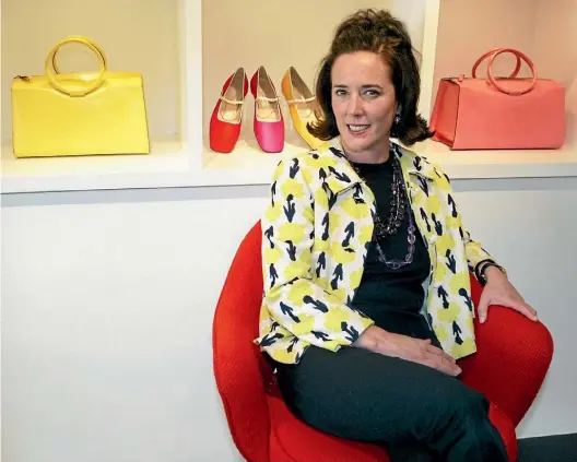  ??  ?? Kate Spade Fashion designer b December 24, 1962 d June 5, 2018