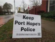  ?? CARYS MILLS/TORONTO STAR ?? Opposition to switching to OPP policing has been strong in Port Hope, leading to a heated council debate where the move was voted down.