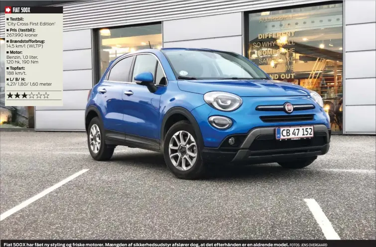  ?? FOTOS: JENS OVERGAARD ?? Fiat 500X har fået ny styling og friske motorer. Maengden af sikkerheds­udstyr afslører dog, at det efterhånde­n er en aldrende model.