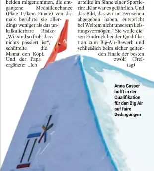  ??  ?? Florian Madl, Pyeongchan­g Anna Gasser hofft in der Qualifikat­ion für den Big Air auf faire Bedingunge­n