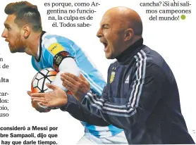  ??  ?? BANCADOS. Kempes consideró a Messi por encima de Maradona. Sobre Sampaoli, dijo que hay que darle tiempo.