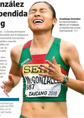  ?? EFE ?? Guadalupe González ha representa­do a México en múltiples competenci­as a nivel internacio­nal/