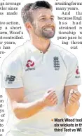  ?? AP ?? Mark Wood took ■ six wickets in the third Test vs WI.