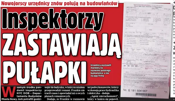  ??  ?? Urzędnicy wystawili mandaty na nazwisko polskiego budowlańca, a nie na jego firmę