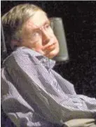  ?? AFP ?? Stephen Hawking