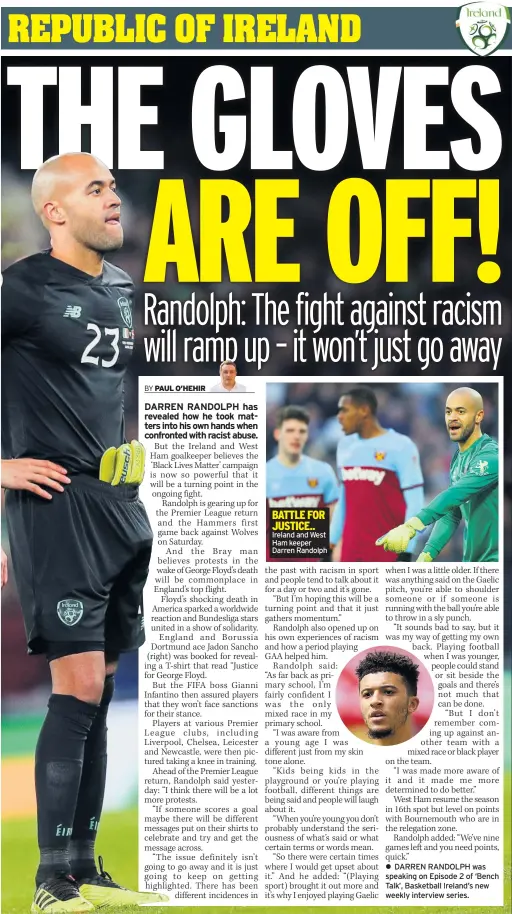  ??  ?? Ireland and West Ham keeper Darren Randolph
DARREN RANDOLPH was speaking on Episode 2 of ‘Bench Talk’, Basketball Ireland’s new weekly interview series.