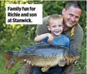  ??  ?? Family fun for Richie and son at Stanwick.