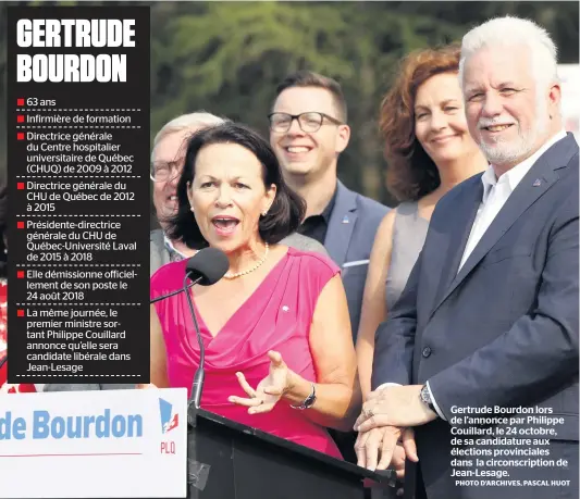  ?? PHOTO D’ARCHIVES, PASCAL HUOT ?? Gertrude Bourdon lors de l’annonce par Philippe Couillard, le 24 octobre, de sa candidatur­e aux élections provincial­es dans la circonscri­ption de Jean-lesage.