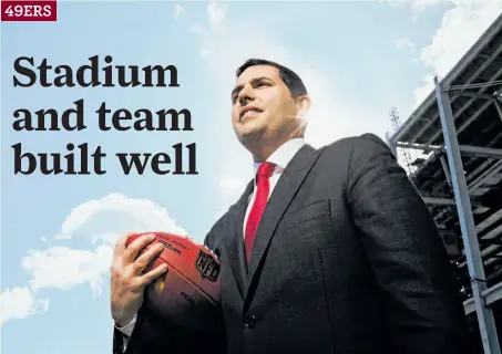  ?? Stephen Lam / Special to The Chronicle ?? “We haven’t won a Super Bowl yet; we haven’t finished building the stadium yet,” 49ers president and owner Jed York says.