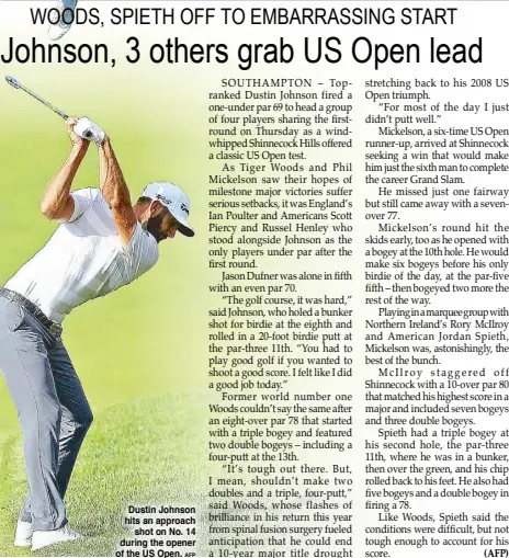  ??  ?? Dustin Johnson hits an approach shot on No. 14 during the opener of the US Open.