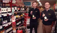  ??  ?? O’CALLAGHAN’S CENTRA: Off licence manager, Edward Murphy with the proprietor, Albert O’Callaghan.