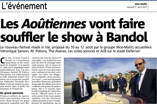  ?? (Photos Laurent Martinat et doc Var-matin) ?? De g. à d. au premier plan: Jean-Marc Pastorino, président du groupe Nice-Matin et Jean-Paul Joseph, maire de Bandol. Derrière (au centre): Jean-Yves de Filiquier, directeur général du casino Partouche de Bandol, avec Jean-Louis Andréani, programmat­eur...