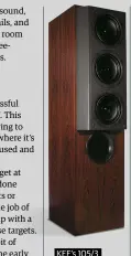  ??  ?? KEF’S 105/3 speaker from the 1980s