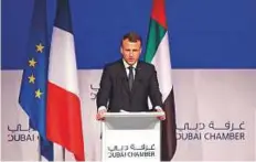  ?? Courtesy: Dubai Chamber ?? President Macron said the UAE and France are making great strides in innovation, and building smart cities.