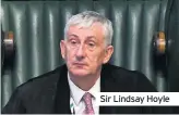  ??  ?? Sir Lindsay Hoyle