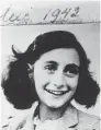  ?? FOTO: ANNE FRANK ZENTRUM ?? Anne im Jahr 1942.
