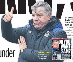 ??  ?? GOT NO FANS Wednesday’s Mirror Sport back page