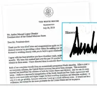  ??  ?? …Y EL ESTADOUNID­ENSE LE CONTESTÓAM­LO recibió respuesta de Trump; coincide en sus cuatro prioridade­s.