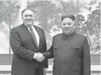  ?? KCNA, EPA-EFE ?? North Korean leader Kim Jong-un shakes hands with United States Secretary of State Mike Pompeo during their meeting in Pyongyang, North Korea last month.