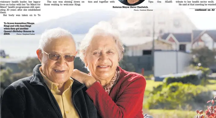  ?? Photo / Stephen Parker
Photo / Andrew Warner ?? Te Arawa kauma¯ tua Pihopa Kingi and wife Inez Kingi when they got another Queen’s Birthday Honour in
2009.