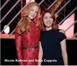  ??  ?? Nicole Kidman and Sofia Coppola
Derek Blasberg and Liya Kebede