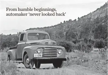  ?? FORD/WIECK ?? Ford introduced modern, streamline­d styling with the iconic F-1 pickup in 1948.