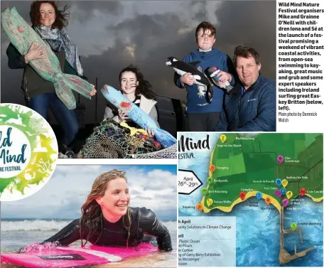  ?? Main photo by Domnick Walsh ?? Wild Mind Nature Festival organisers Mike and Grainne O’Neill with children Iona and Sé at the launch of a festival promising a weekend of vibrant coastal activities, from open-sea swimming to kayaking, great music and grub and some expert speakers...