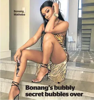  ??  ?? Bonang Matheba