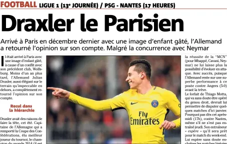  ?? (Photo AFP) ?? En moins d’un an dans la capitale, Julian Draxler est tombé amoureux de Paris et du PSG.
