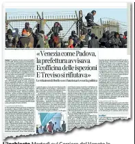  ??  ?? L’inchiesta Martedì sul Corriere del Veneto le rivelazion­i tra prefetture e cooperativ­e dei profughi