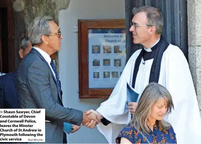  ?? Rod Minchin ?? Shaun Sawyer, Chief Constable of Devon and Cornwall Police, leaves the Minster Church of St Andrew in Plymouth following the civic service