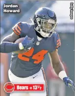  ??  ?? Jordan Howard