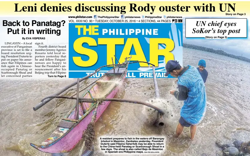  ?? WALTER BOLLOZOS ?? A resident prepares to fish in the waters off Barangay Inhobol in Masinloc, Zambales yesterday. President Duterte said Filipino fisherfolk may be able to return to the China-held Panatag or Scarboroug­h Shoal in a few days. The shoal is also called Bajo...