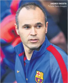  ?? Picture: Getty Images ?? ANDRES INIESTA