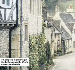  ??  ?? A property in picturesqu­e Castle Combe was the West’s most expensive sale
