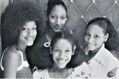  ??  ?? Sister Sledge in the 1970s: Joni, Debbie, Kim and Kathy