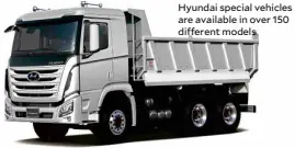  ??  ?? Hyundai special vehicles are available in over 150 different models