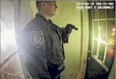  ?? Albany Police Department ?? Body camera footage shows Officer Matthew Seeber asking to enter 523 First St. before kicking in the door March 2019.