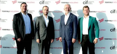  ?? ?? Soldan sağa: Tosyalı Holding YKÜ Kadir Tosyalı,
Tosyalı Holding YKÜ Yavuz Tosyalı,
Tosyalı Holding YKB Fuat Tosyalı,
Tosyalı Holding YKÜ Şerif Tosyalı.