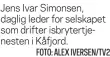 ?? FOTO: ALEX IVERSEN/TV2 ?? Jens Ivar Simonsen, daglig leder for selskapet som drifter isbrytertj­enesten i Kåfjord.