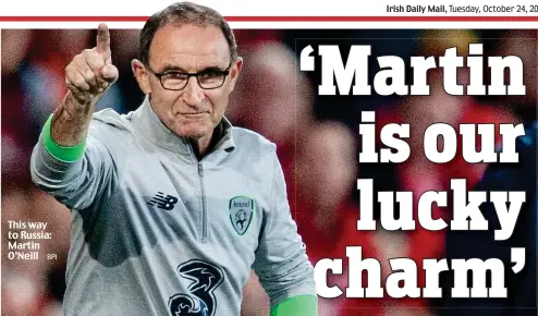  ?? BPI ?? This way to Russia: Martin O’Neill