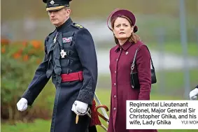  ?? YUI MOK ?? Regimental Lieutenant Colonel, Major General Sir Christophe­r Ghika, and his wife, Lady Ghika