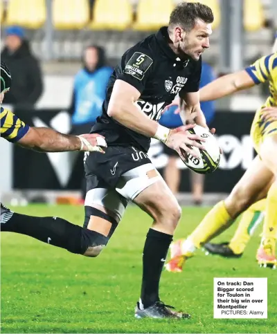  ?? PICTURES: Alamy ?? On track: Dan Biggar scored for Toulon in their big win over Montpellie­r